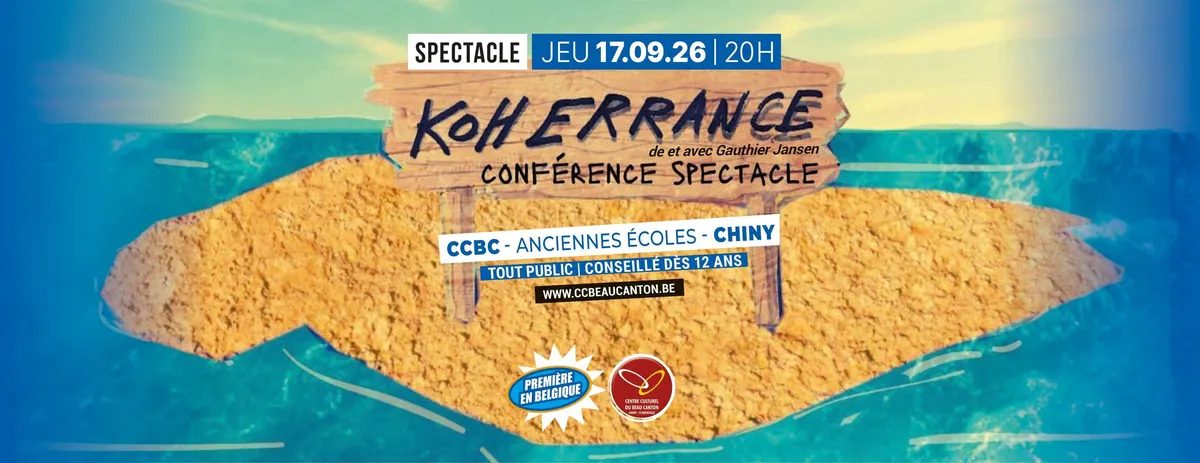 « Koh Errance » : une conférence-spectacle pour réinventer le citoyen du monde